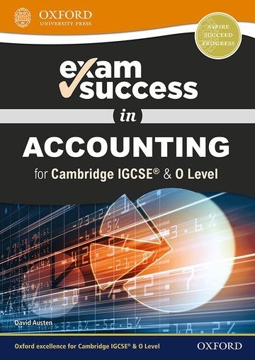 Exam Success in Accounting for Cambridge IGCSE® & O Level-STUDYPACK.COM