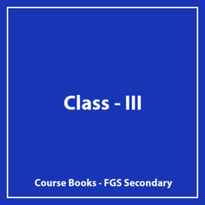 Class III - FGS Secondary - Course Books