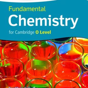 Fundamental Chemistry for Cambridge O Level-studypack.com