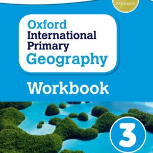 Oxford International Primary Geography Workbook 3-studypack.com
