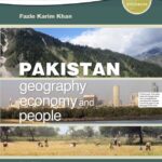 Pakistan Geography, Economy, and People Fourth Edition