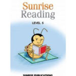 SUNRISE READING LEVEL – 5