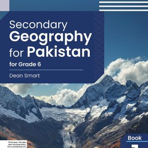Secondary Geography for Pakistan for Grade 6-studypack.taleemihub.com