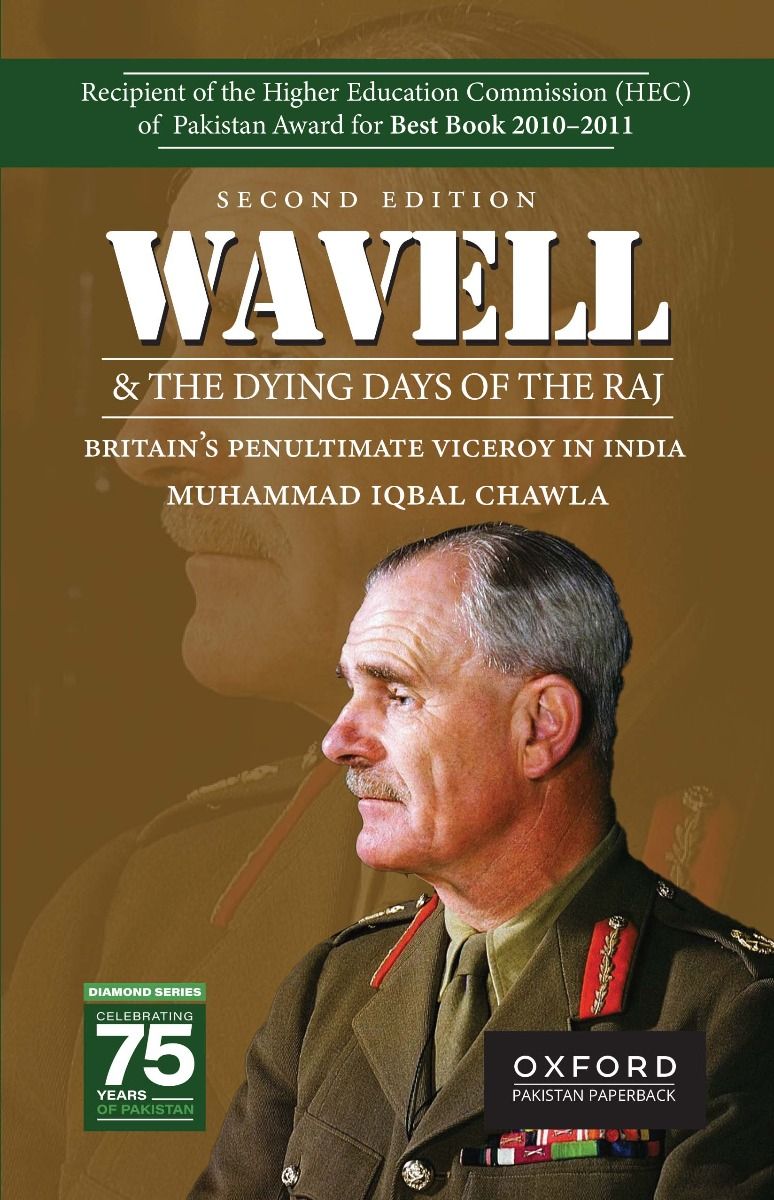 Wavell & the Dying Days of the Raj Second Edition-studypack.com