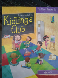 Kidlings Club - The World Around Us - Step 3-studypack.com