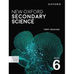 New Oxford Secondary Science Book 6 - Class VI - Usman Public School - Course Books - studypack.taleemihub.com