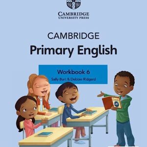 CAMBRIDGE PRIMARY ENGLISH WORKBOOK 6 WITH DIGITAL ACCESS (1 YEAR) - Class VI - Generation's - Course Books - studypack.taleemihub.com