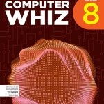 Computer Whiz for Grade 8