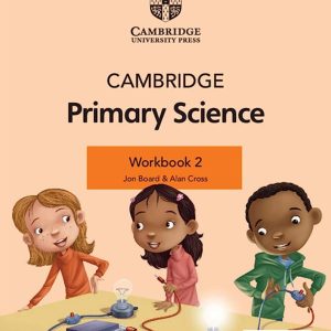 Cambridge Primary Science Workbook 2 with Digital Access (1 Year) - Grade II - Generation's - Course Books - studypack.taleemihub.com